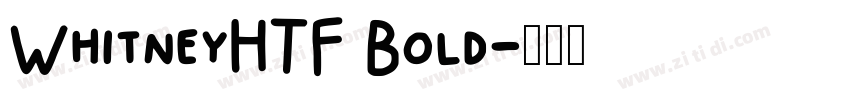 WhitneyHTF Bold字体转换